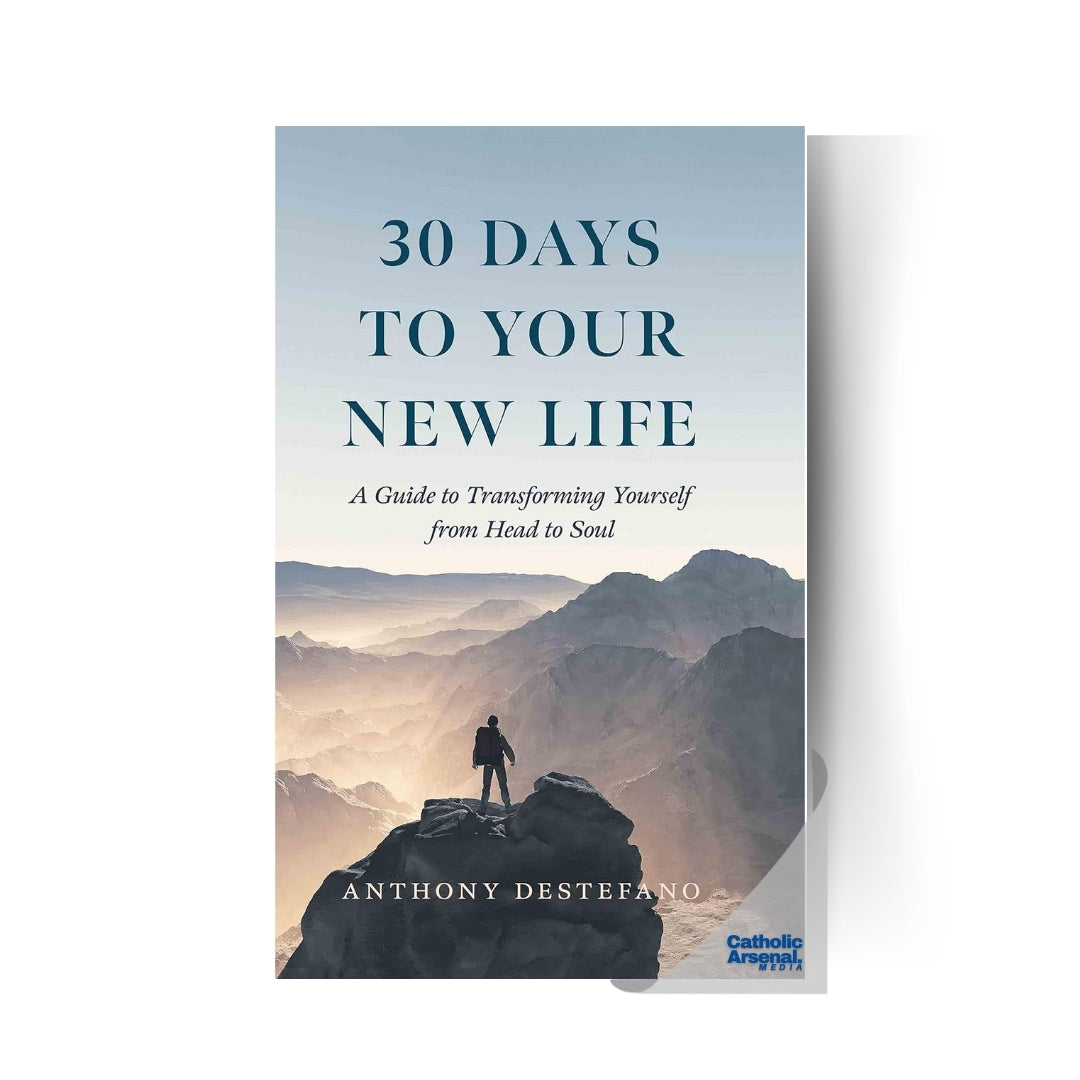 30 Days to Your New Life: A Guide to Transforming Yourself from Head to Soul, Hardcover