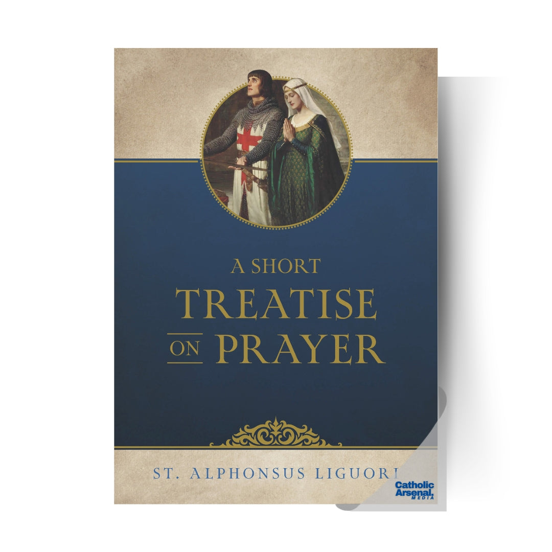A Short Treatise on Prayer