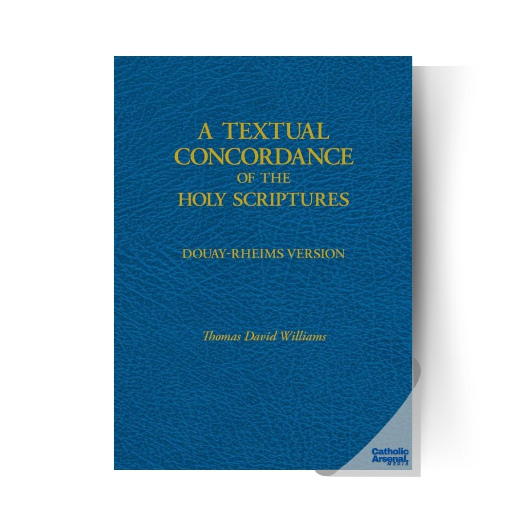 A Textual Concordance of Holy Scriptures, Hardcover
