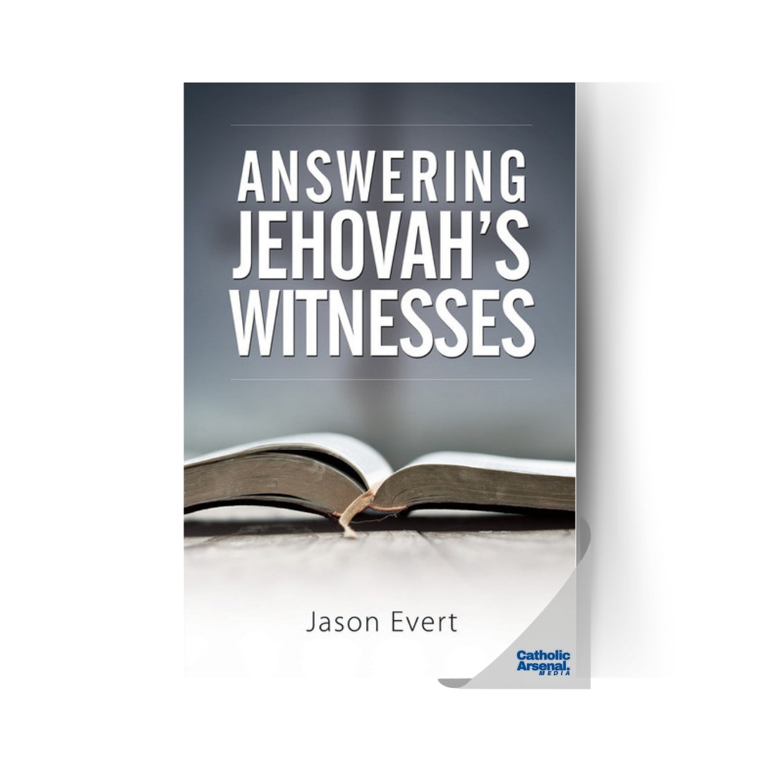 Answering Jehovah's Witnesses
