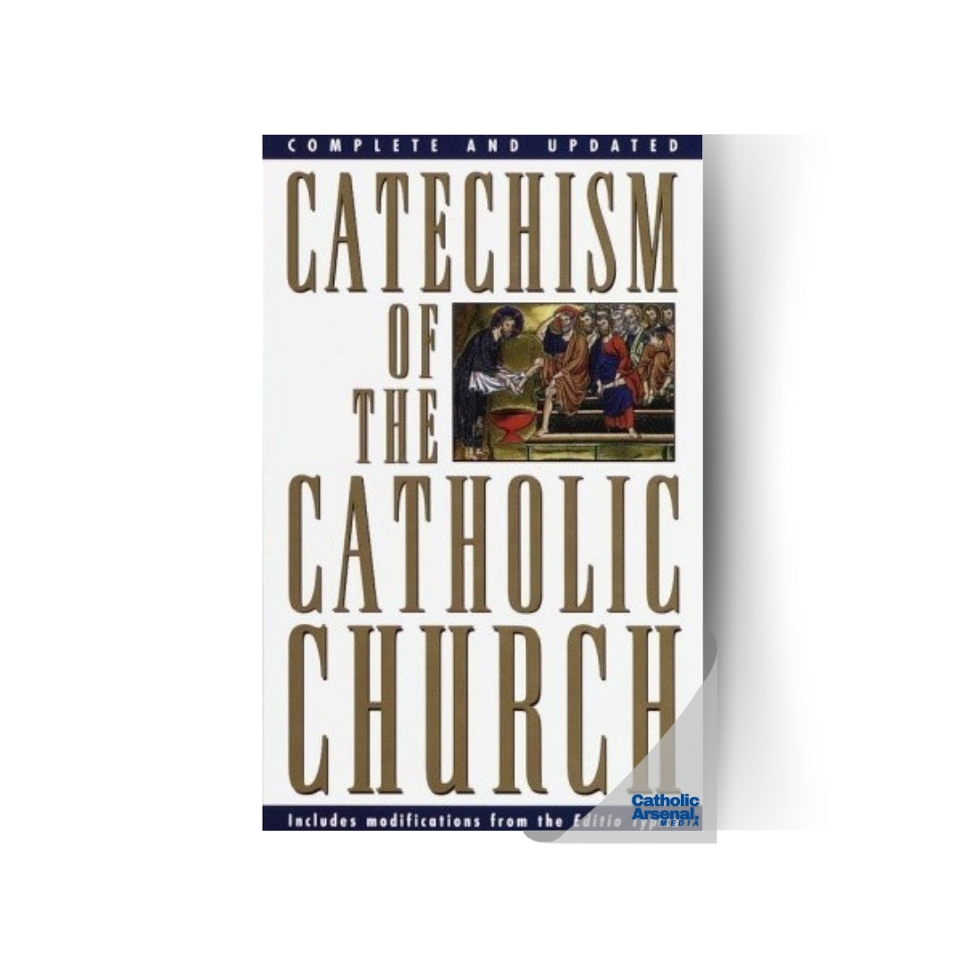 Catechism of the Catholic Church: Complete and Updated