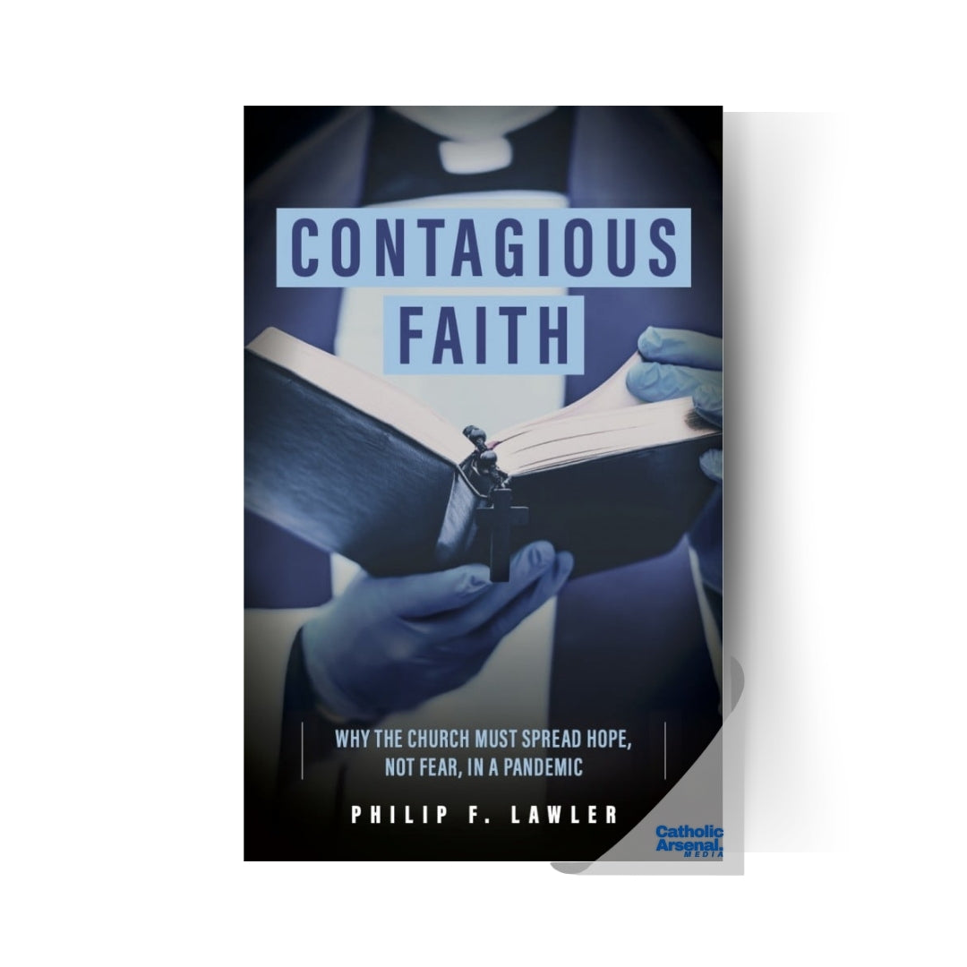 Contagious Faith: Why the Church Must Spread Hope, Not Fear, in a Pandemic