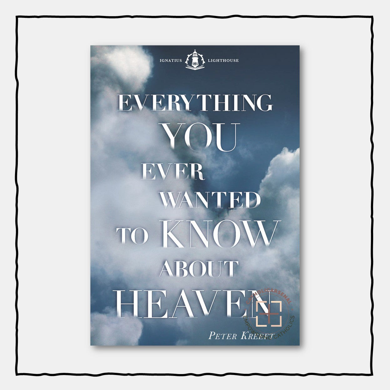 Everything You Ever Wanted to Know About Heaven
