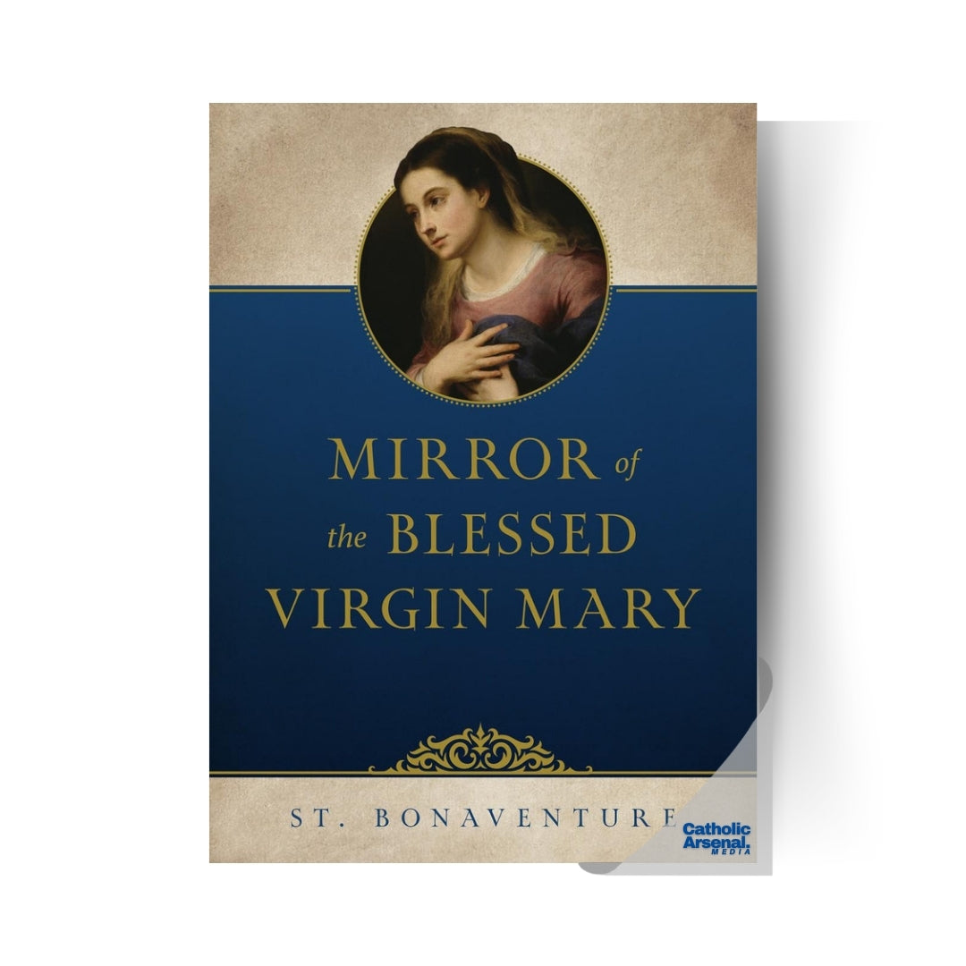 Mirror of the Blessed Virgin Mary