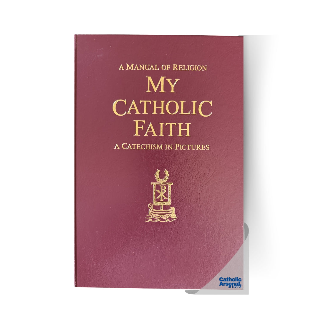 My Catholic Faith (Hardcover)