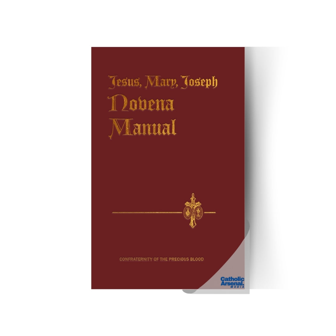 My Confraternity: The New Revised Jesus, Mary, Joseph Novena Manual