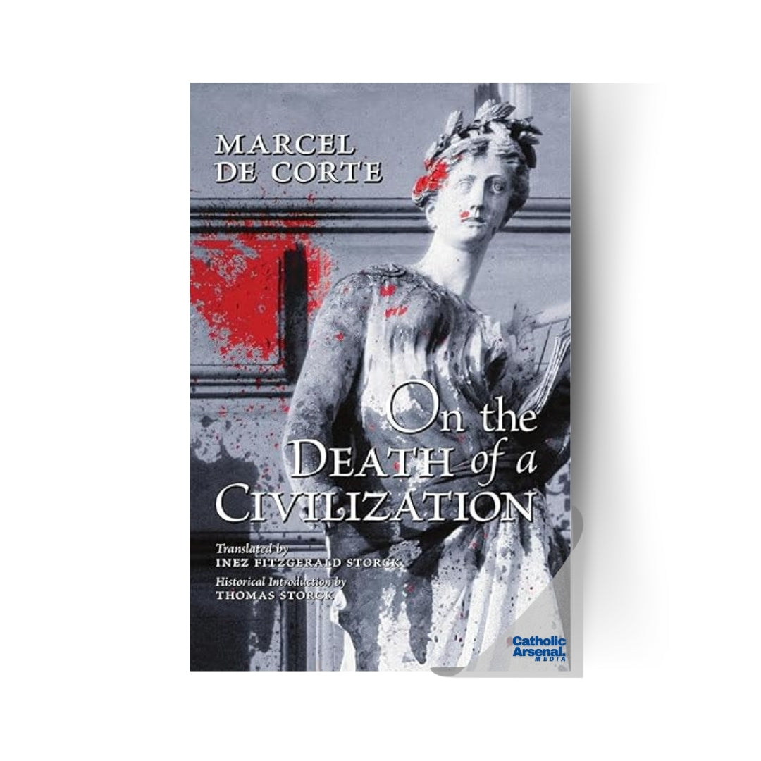 On the Death of a Civilization