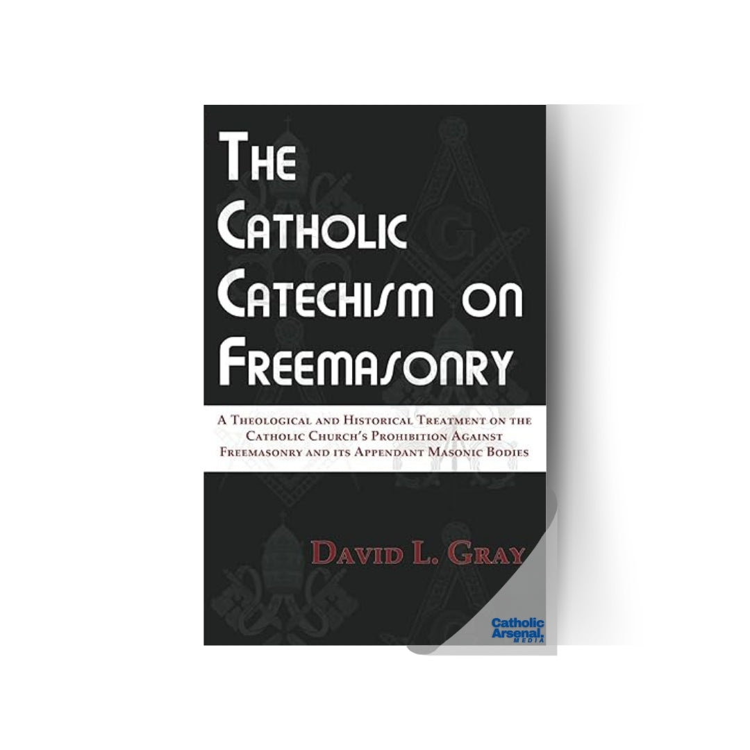 The Catholic Catechism on Freemasonry