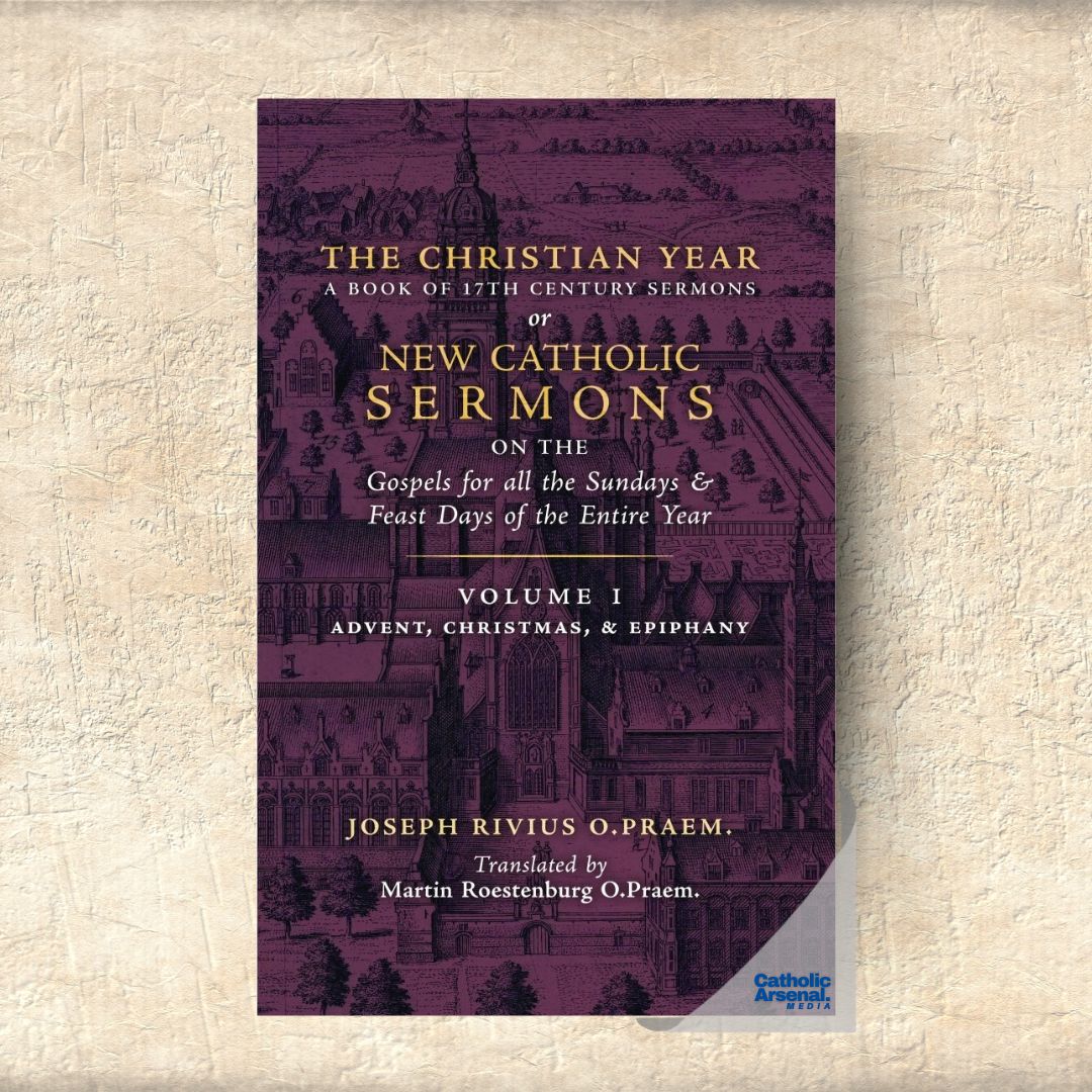 The Christian Year: Vol. 1 (Sermons on the Gospels for Advent, Christmas, and Epiphany)