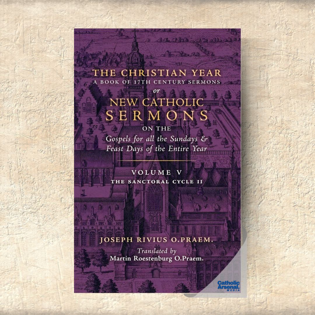The Christian Year (Volume 5: Sermons for The Sanctoral Cycle II), Hardcover