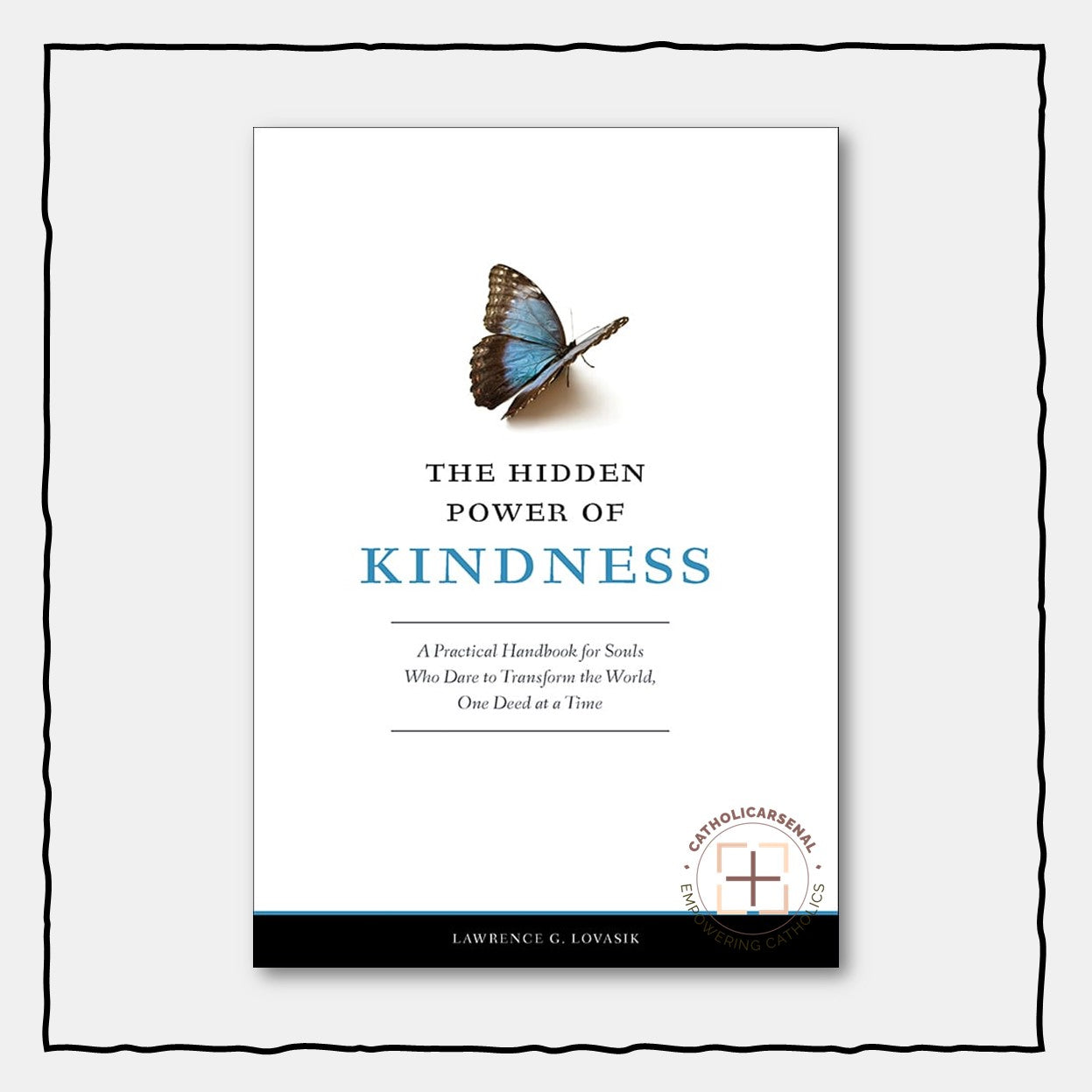The Hidden Power of Kindness