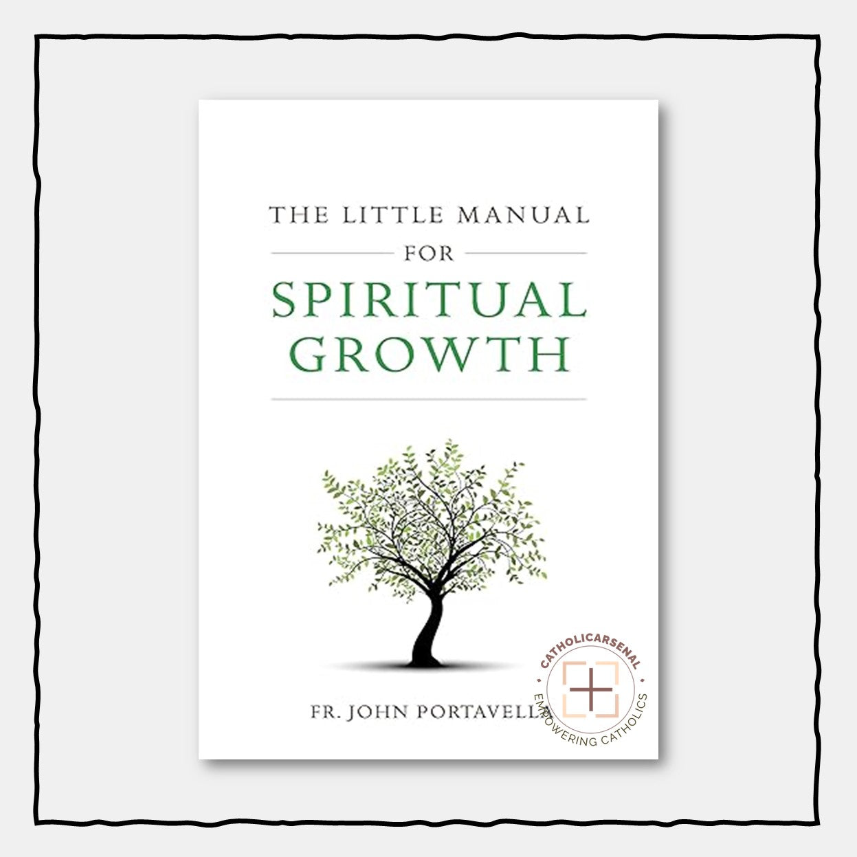 The Little Manual for Spiritual Growth