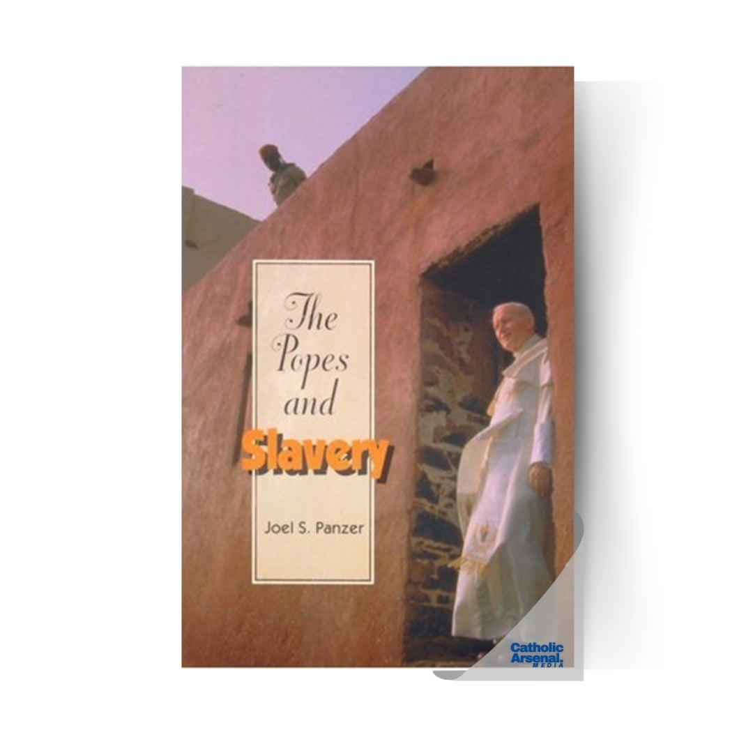 The Popes and Slavery