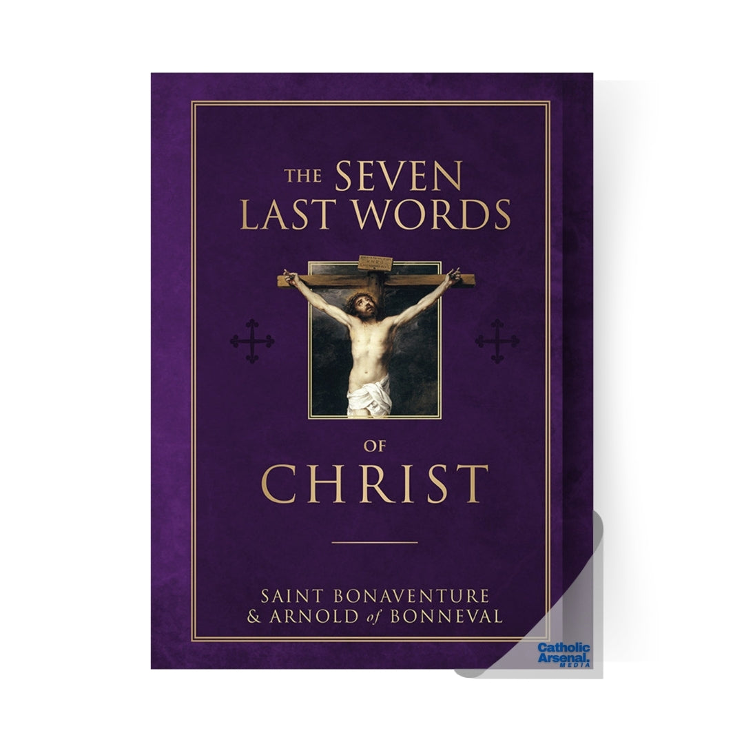 The Seven Last Words of Christ, Hardcover