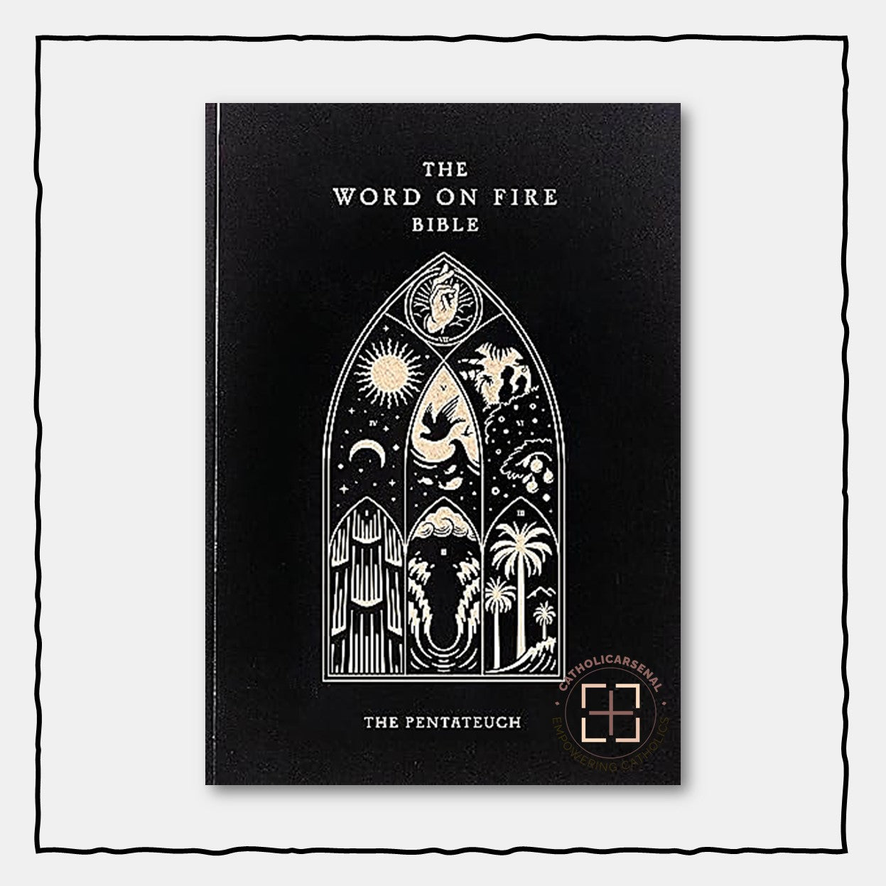 The Word on Fire Bible (Volume III): The Pentateuch