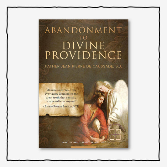 Abandonment to Divine Providence