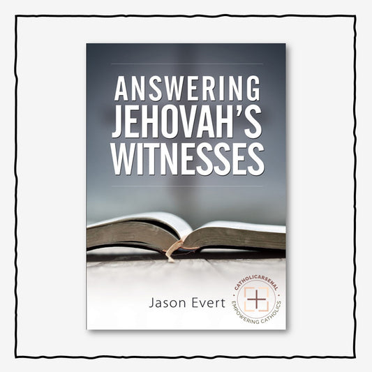 Answering Jehovah's Witnesses