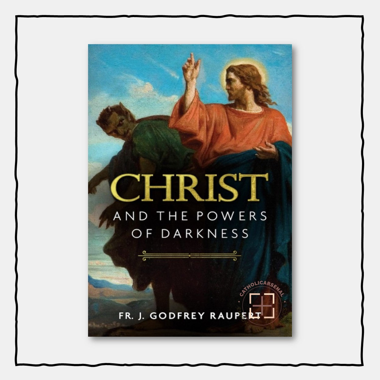 Christ and the Powers of Darkness