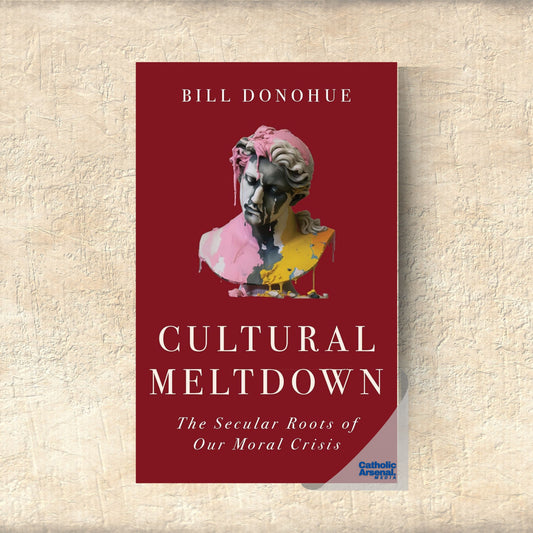 Cultural Meltdown: The Secular Roots of Our Moral Crisis, Hardcover