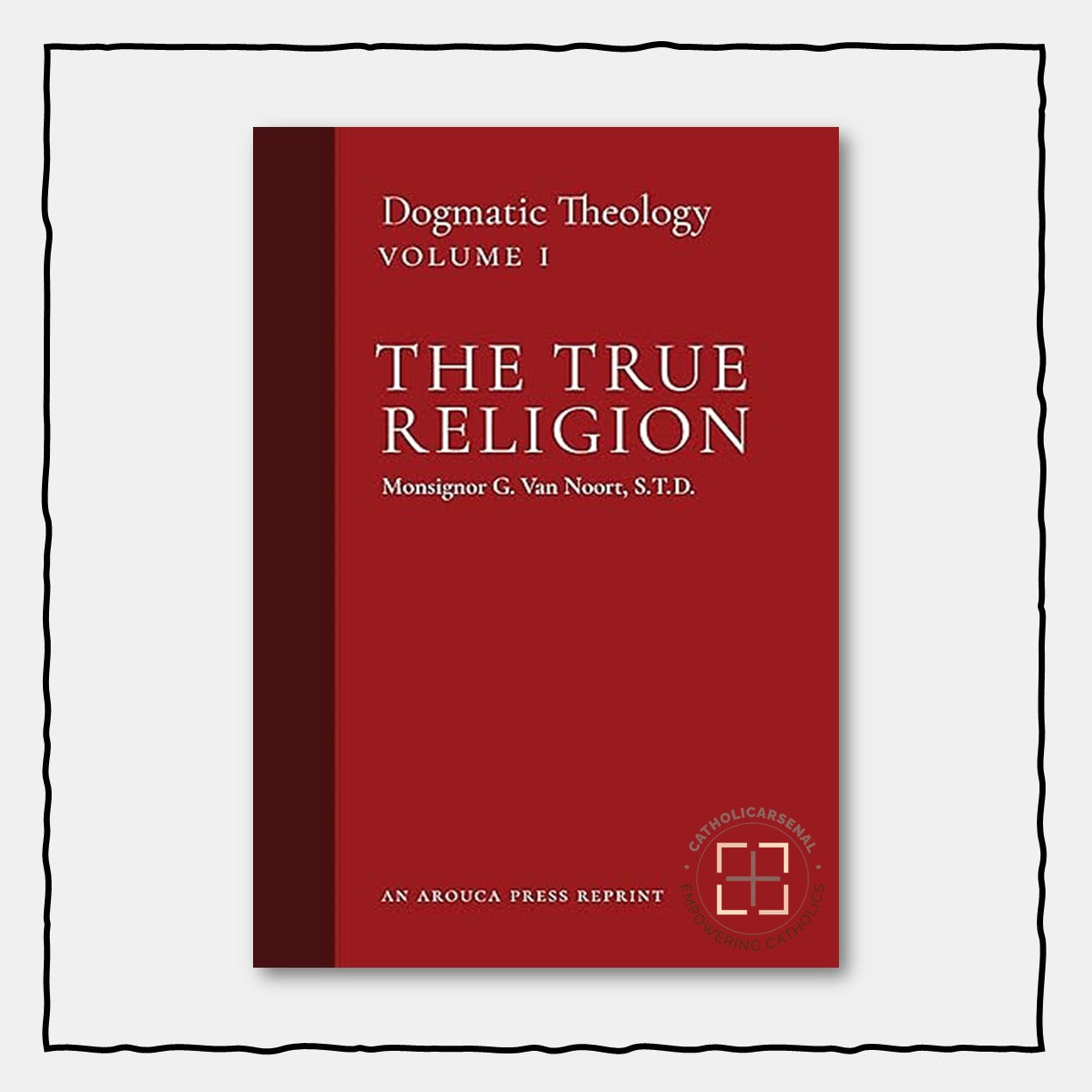 Dogmatic Theology Set Volume 1 (Paperback)