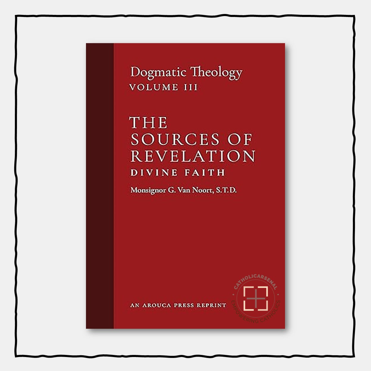 Dogmatic Theology Set Volume lll  (Paperback)