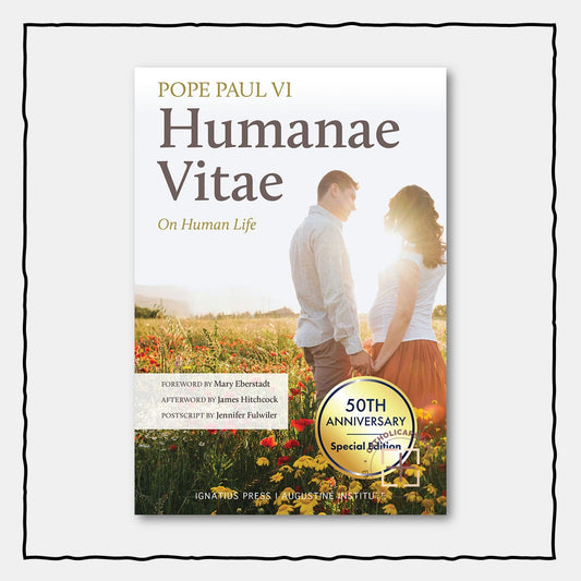 Humanae Vitae (On Human Life)