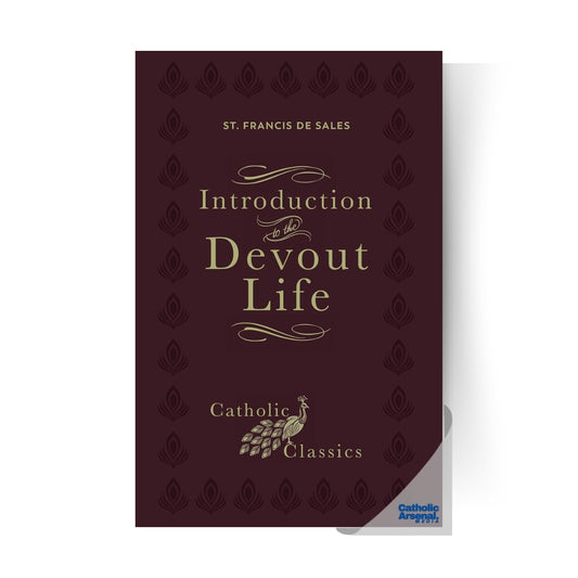 Introduction to the Devout Life (Catholic Classics), Hardcover