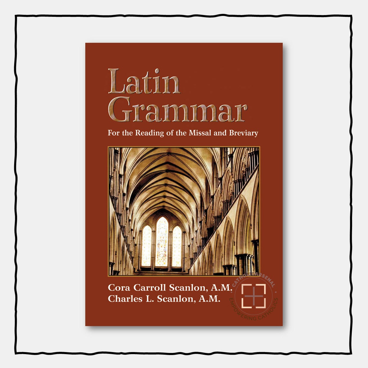 Latin Grammar: For the Reading of the Missal and Breviary