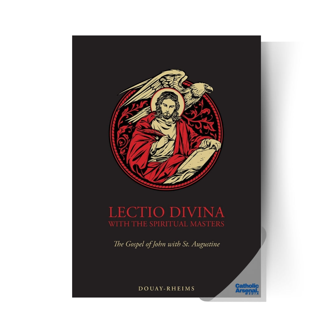 Lectio Divina with the Spiritual Masters: The Gospel of John with St. Augustine
