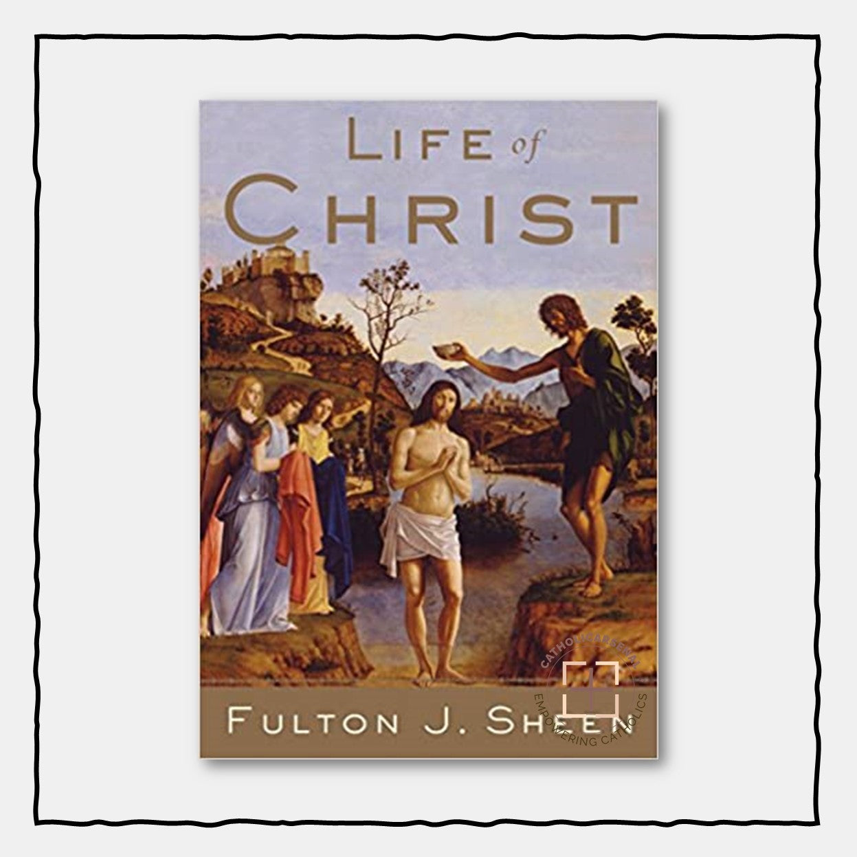 Life of Christ