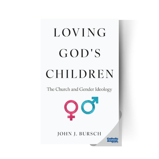 Loving God's Children: The Church and Gender Ideology