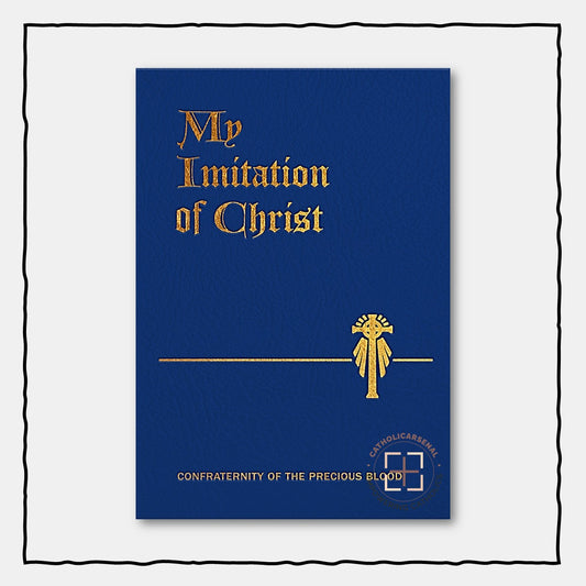 My Confraternity: My Imitation of Christ