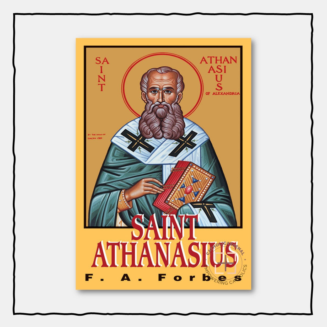 Saint Athanasius: The Father of Orthodoxy