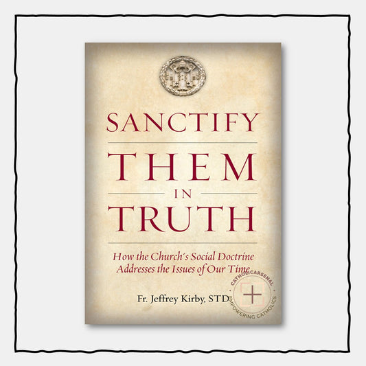 Sanctify Them In Truth