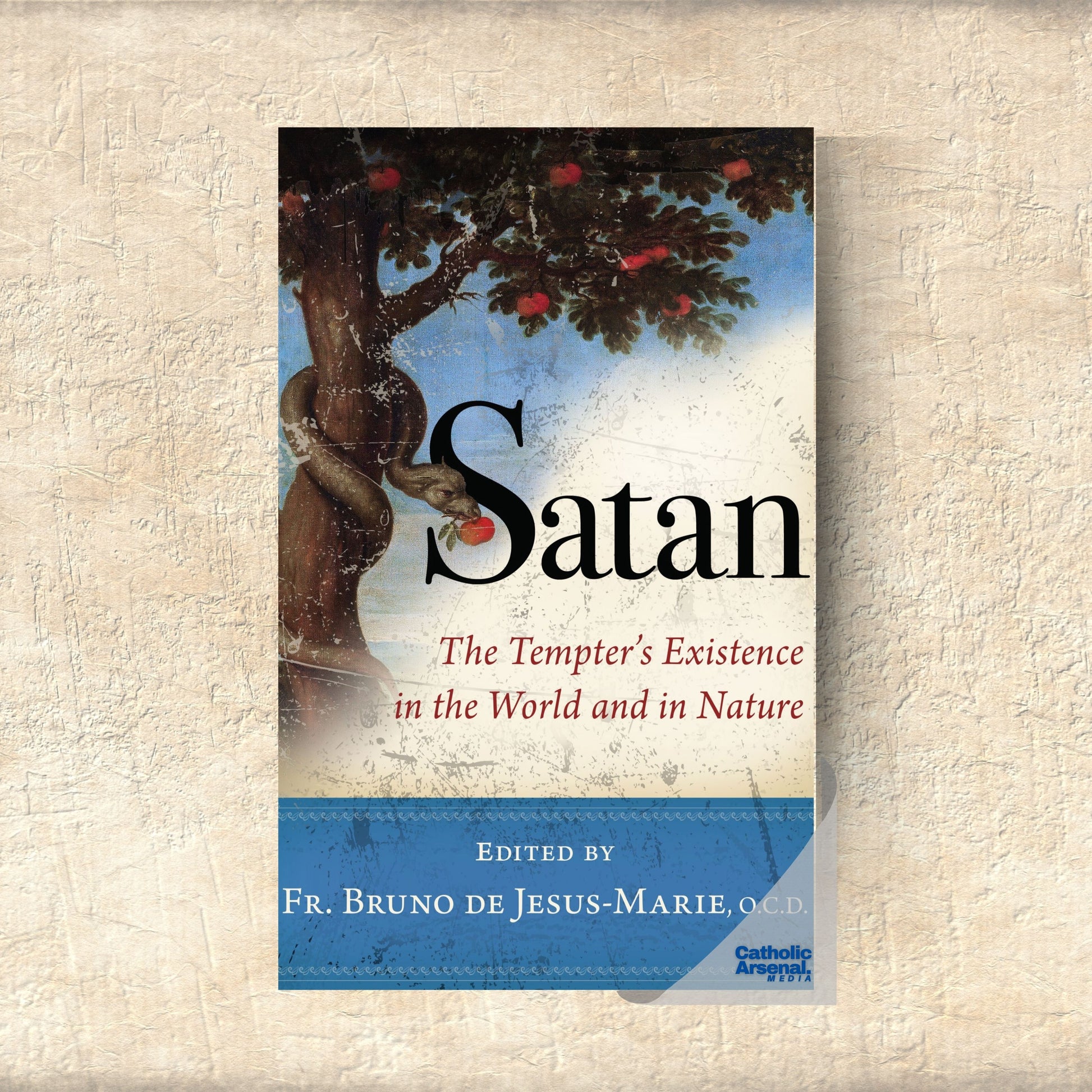 Satan: The Tempter's Existence in the World and Nature