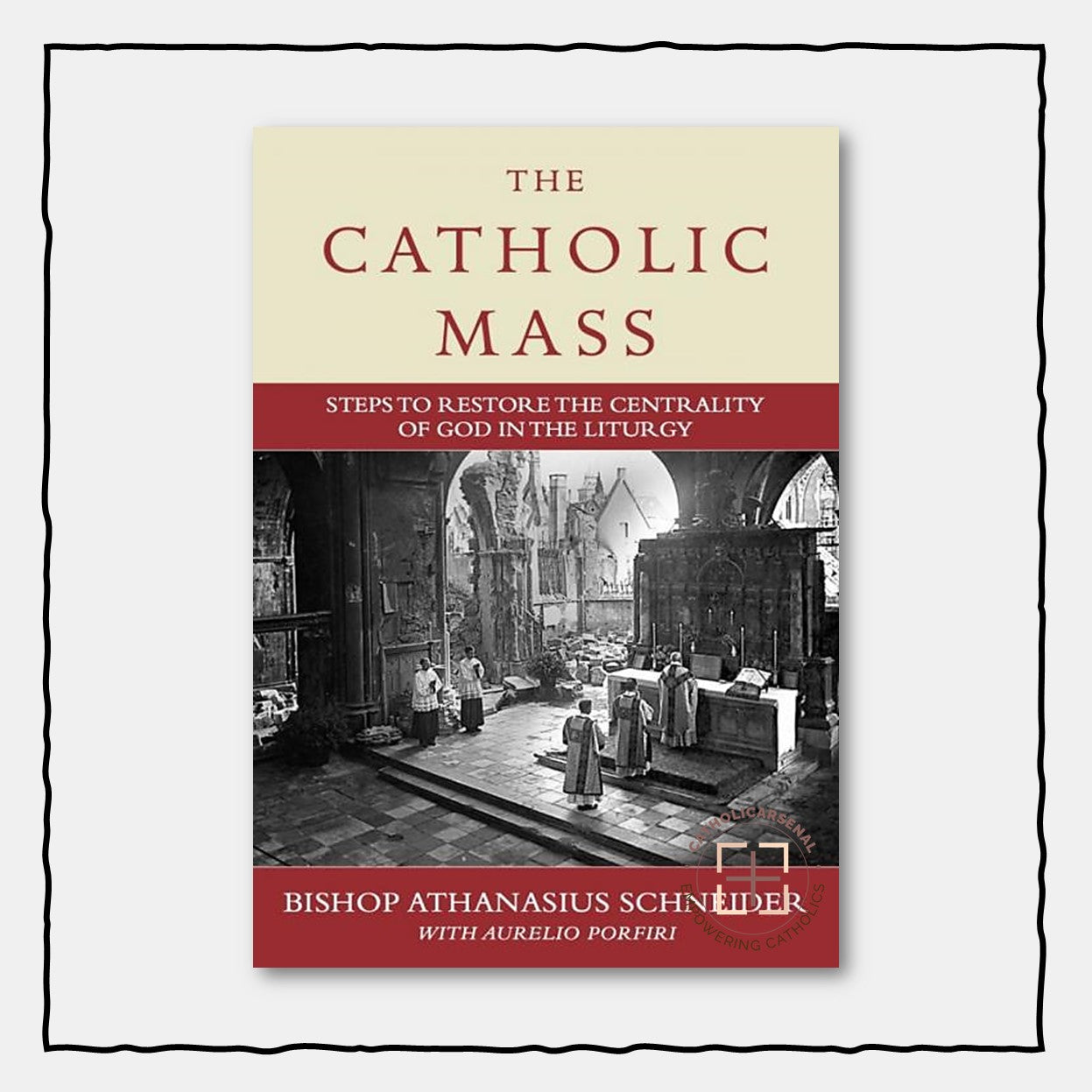 The Catholic Mass
Steps to Restore the Centrality of God in the Liturgy