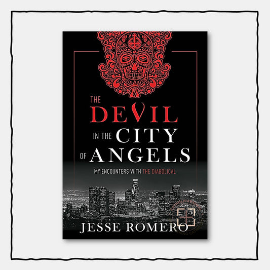 The Devil in the City of Angels : My Encounters with the Diabolical