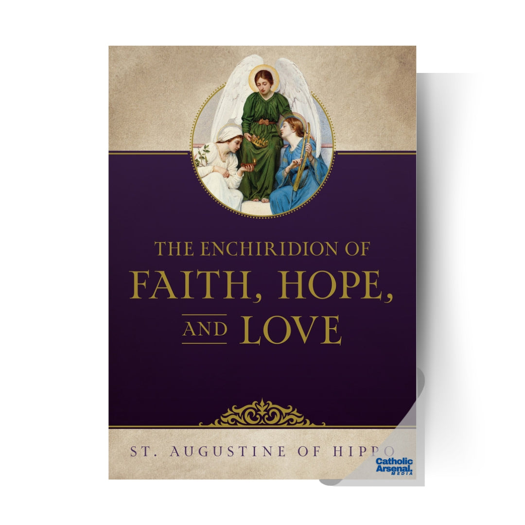 The Enchiridion of Faith, Hope, and Love