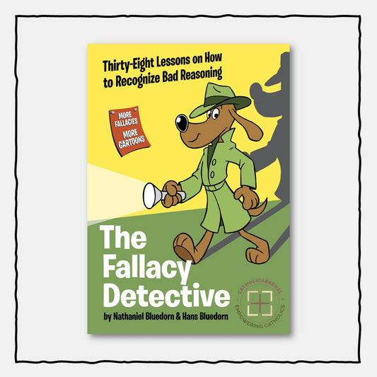 The Fallacy Detective: Thirty-Eight Lessons on How to Recognize Bad Reasoning (Workbook Edition)
