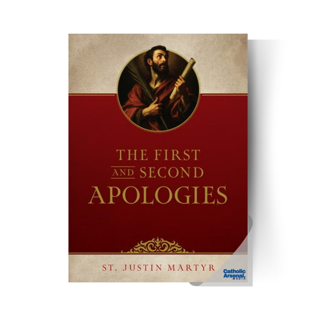 The First and Second Apologies