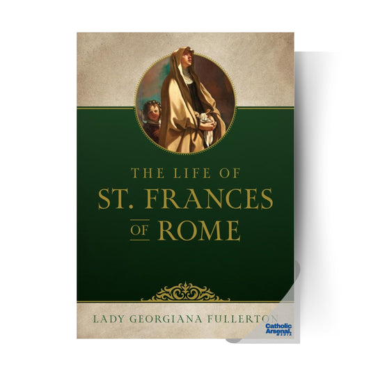 The Life of St. Frances of Rome