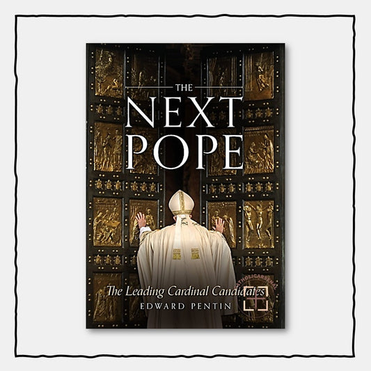 The Next Pope: The Leading Cardinal Candidates