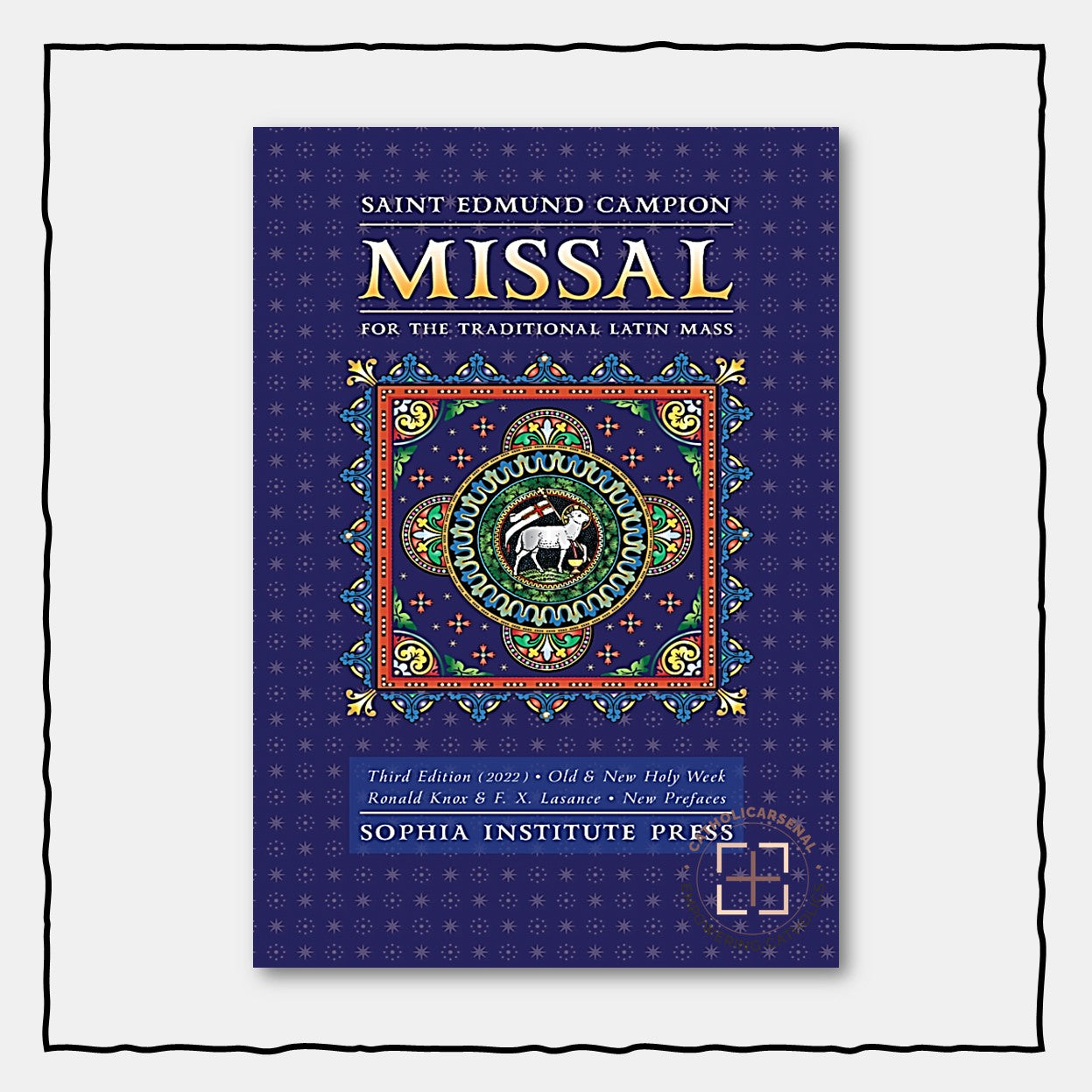 The Saint Edmund Campion Missal For the Traditional Latin Mass