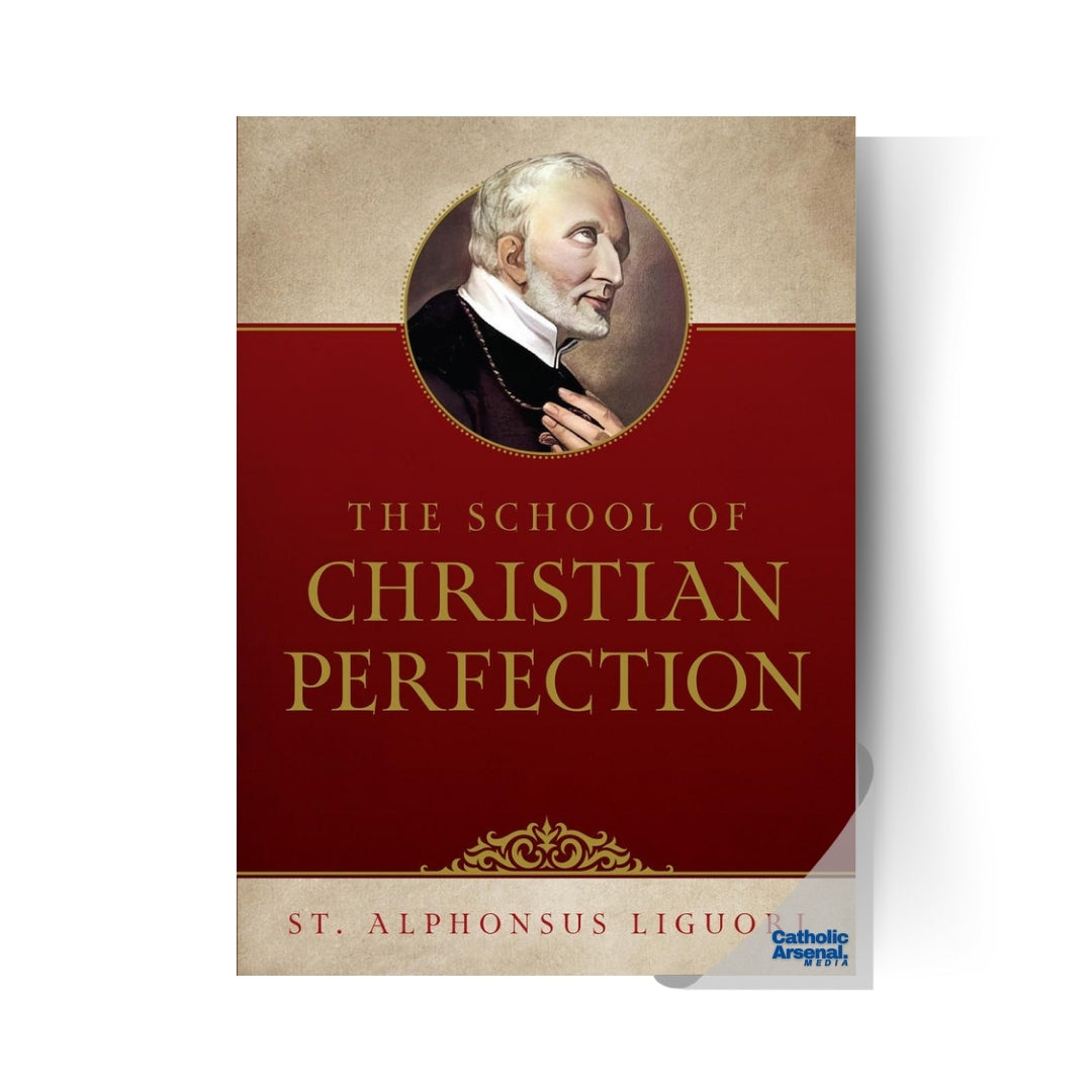 The School of Christian Perfection
