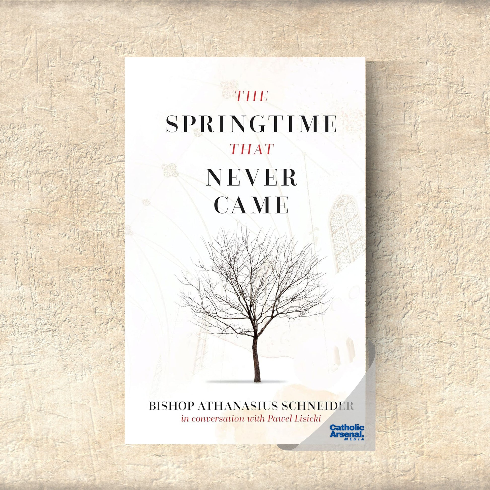 The Springtime That Never Came: In Conversation with Pawel Lisicki, Hardcover