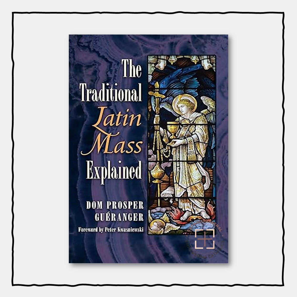 The Traditional Latin Mass Explained