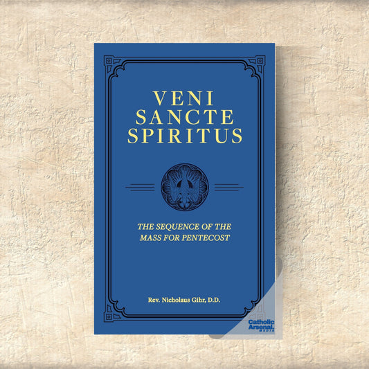 Veni Sancte Spiritus : The Sequence of the Mass for Pentecost