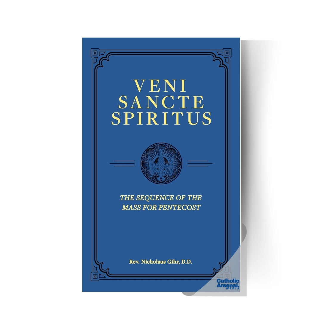 Veni Sancte Spiritus : The Sequence of the Mass for Pentecost, Hardcover