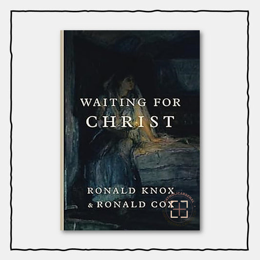 Waiting for Christ